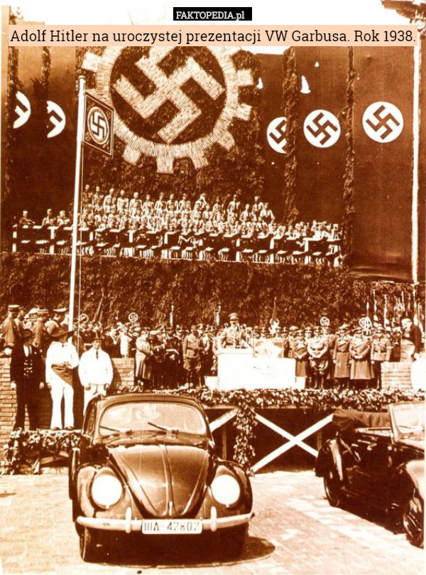 Adolf Hitler na uroczystej prezentacji VW Garbusa. Rok 1938. 