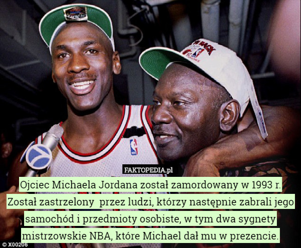 Ojciec Michaela Jordana został zamordowany w 1993 r. Został zastrzelony  przez ludzi, którzy następnie zabrali jego samochód i przedmioty osobiste, w tym dwa sygnety mistrzowskie NBA, które Michael dał mu w prezencie. 