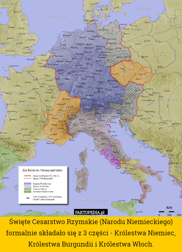 Święte Cesarstwo Rzymskie (Narodu Niemieckiego) formalnie składało się z 3 części - Królestwa Niemiec, Królestwa Burgundii i Królestwa Włoch. 