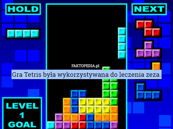 Gra Tetris była wykorzystywana do leczenia zeza. 