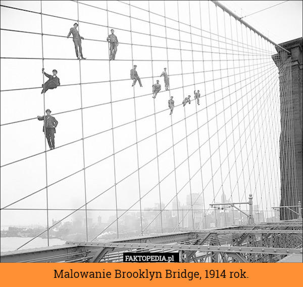 Malowanie Brooklyn Bridge, 1914 rok. 