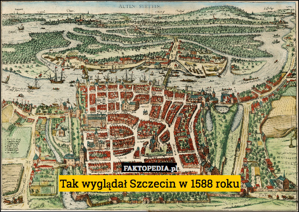 Tak wyglądał Szczecin w 1588 roku 