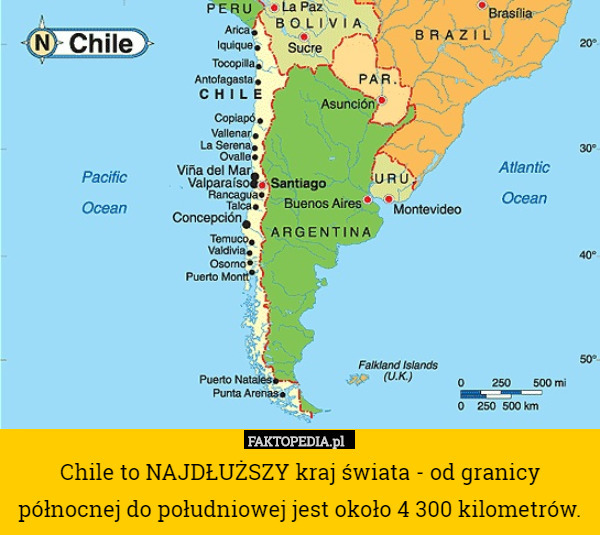 Chile to NAJDŁUŻSZY kraj świata - od granicy północnej do południowej jest około 4 300 kilometrów. 