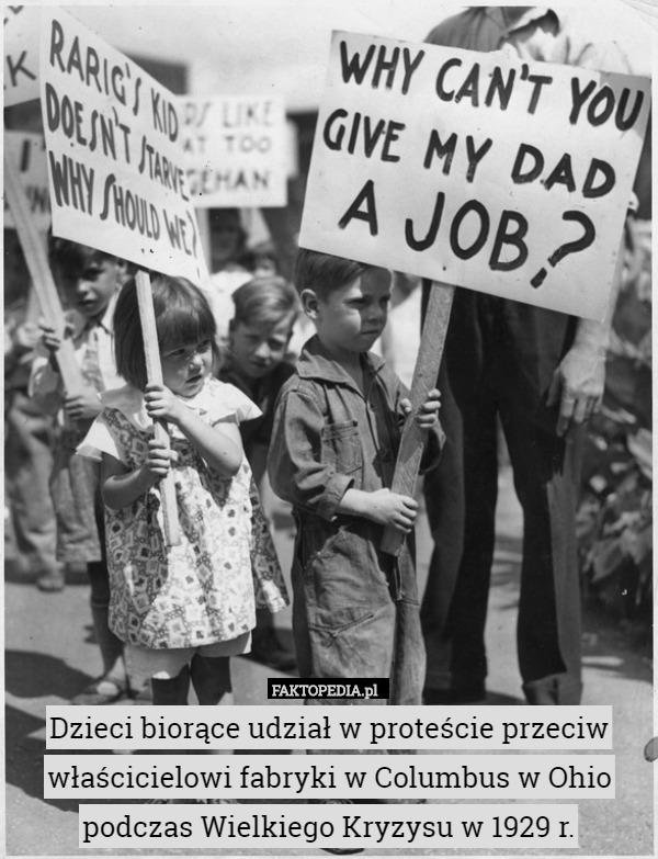 Dzieci biorące udział w proteście przeciw właścicielowi fabryki w Columbus w Ohio podczas Wielkiego Kryzysu w 1929 r. 