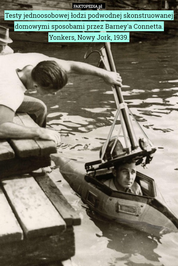 Testy jednoosobowej łodzi podwodnej skonstruowanej domowymi sposobami przez Barney'a Connetta. Yonkers, Nowy Jork, 1939. 