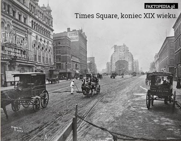 Times Square, koniec XIX wieku. 