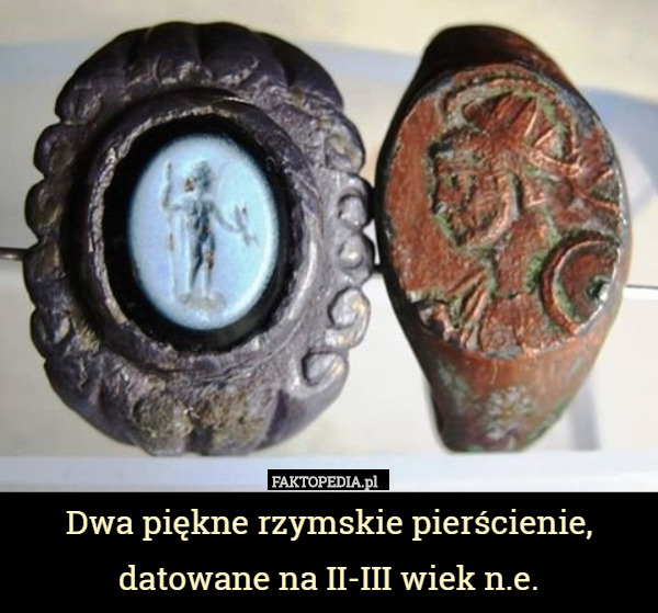 Dwa piękne rzymskie pierścienie, datowane na II-III wiek n.e. 