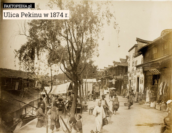 Ulica Pekinu w 1874 r. 