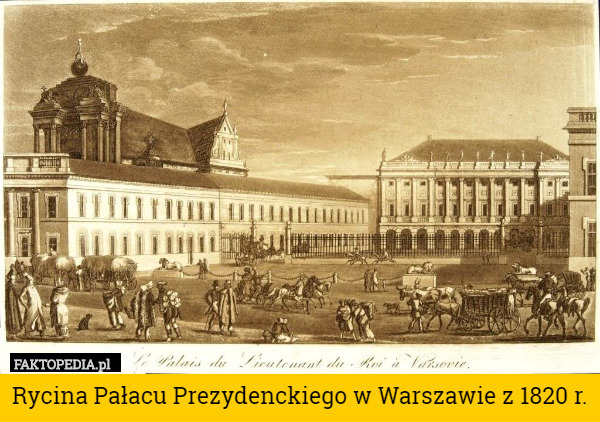 Rycina Pałacu Prezydenckiego w Warszawie z 1820 r. 