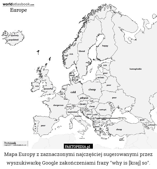 Mapa Europy z zaznaczonymi najczęściej sugerowanymi przez wyszukiwarkę Google zakończeniami frazy "why is [kraj] so". 