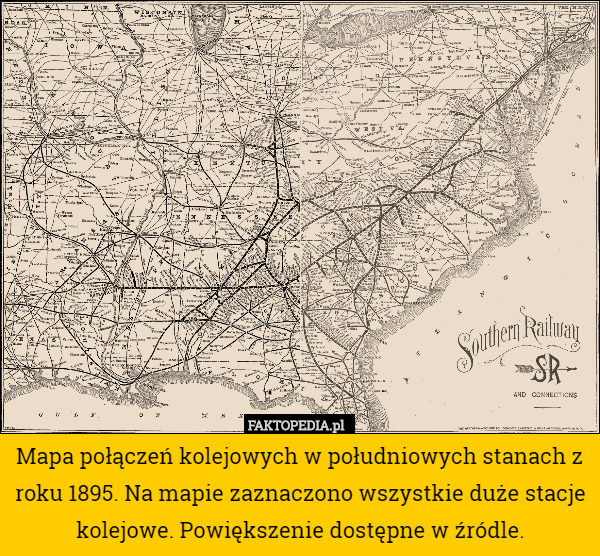 Mapa połączeń kolejowych w południowych stanach z roku 1895. Na mapie zaznaczono wszystkie duże stacje kolejowe. Powiększenie dostępne w źródle. 