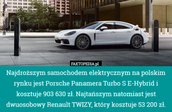 Najdroższym samochodem elektrycznym na polskim rynku jest Porsche Panamera Turbo S E-Hybrid i kosztuje 903 630 zł. Najtańszym natomiast jest dwuosobowy Renault TWIZY, który kosztuje 53 200 zł. 