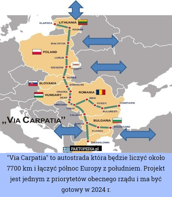"Via Carpatia" to autostrada która będzie liczyć około 7700 km i łączyć północ Europy z południem. Projekt jest jednym z priorytetów obecnego rządu i ma być gotowy w 2024 r. 