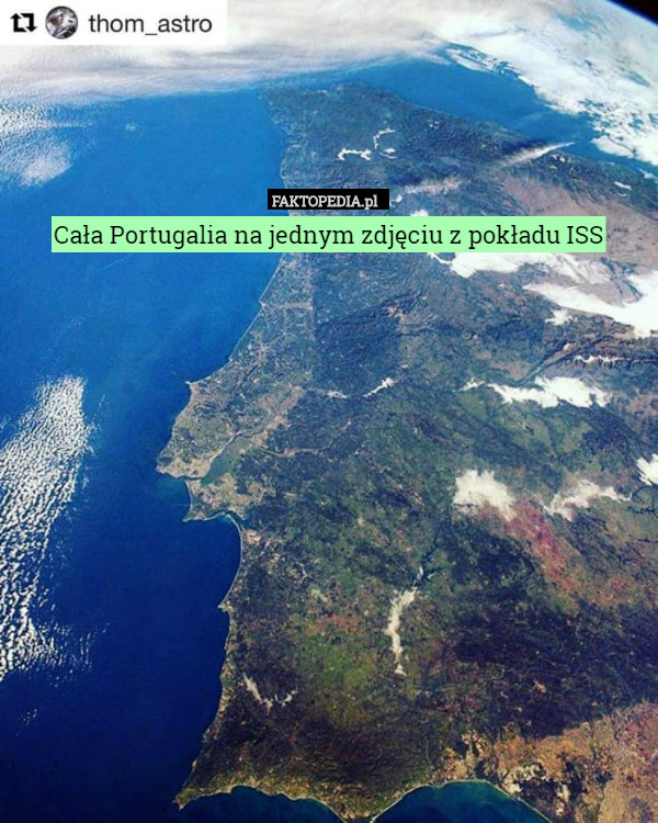 Cała Portugalia na jednym zdjęciu z pokładu ISS 