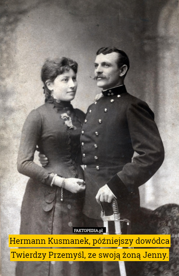 Hermann Kusmanek, późniejszy dowódca Twierdzy Przemyśl, ze swoją żoną Jenny. 