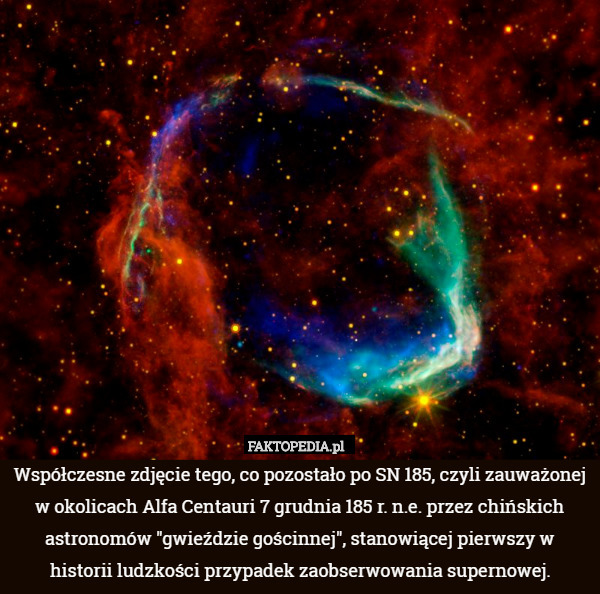 Współczesne zdjęcie tego, co pozostało po SN 185, czyli zauważonej w okolicach Alfa Centauri 7 grudnia 185 r. n.e. przez chińskich astronomów "gwieździe gościnnej", stanowiącej pierwszy w historii ludzkości przypadek zaobserwowania supernowej. 