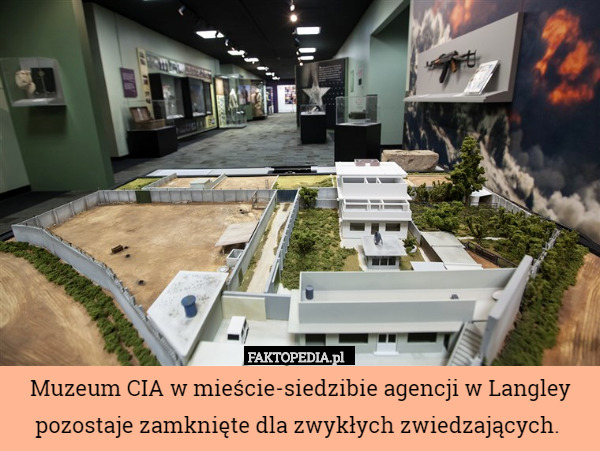 Muzeum CIA w mieście-siedzibie agencji w Langley pozostaje zamknięte dla zwykłych zwiedzających. 