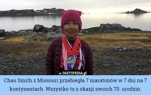 Chau Smith z Missouri przebiegła 7 maratonów w 7 dni na 7 kontynentach. Wszystko to z okazji swoich 70. urodzin. 