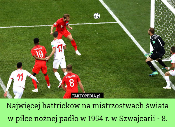 Najwięcej hattricków na mistrzostwach świata w piłce nożnej padło w 1954 r. w Szwajcarii - 8. 