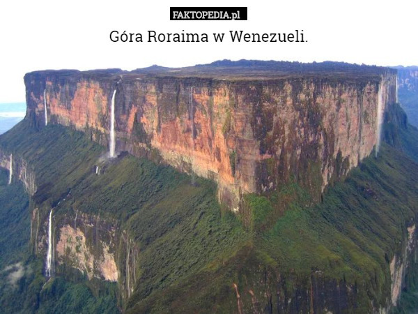 Góra Roraima w Wenezueli. 