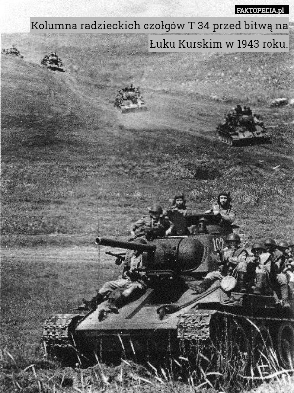 Kolumna radzieckich czołgów T-34 przed bitwą na Łuku Kurskim w 1943 roku. 
