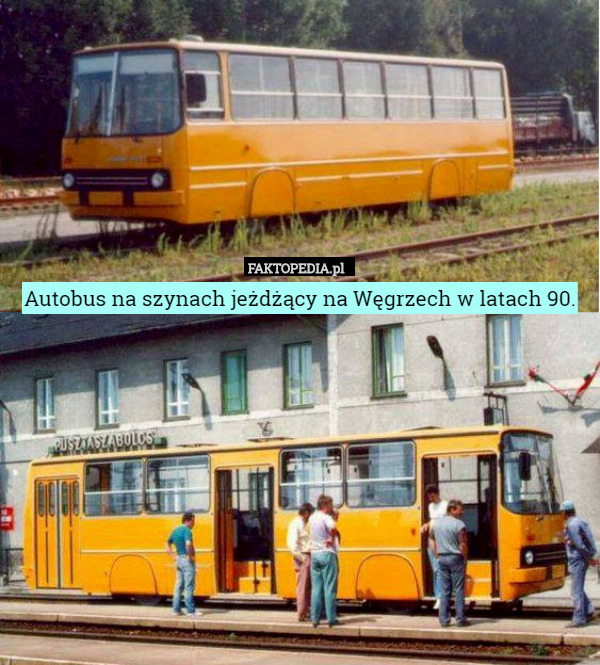 Autobus na szynach jeżdżący na Węgrzech w latach 90. 