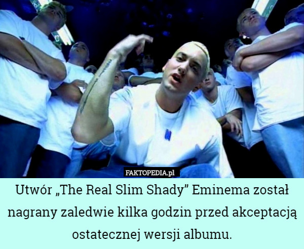 Utwór „The Real Slim Shady” Eminema został nagrany zaledwie kilka godzin przed akceptacją ostatecznej wersji albumu. 
