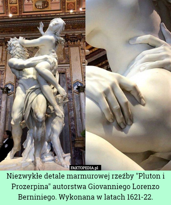 Niezwykłe detale marmurowej rzeźby "Pluton i Prozerpina" autorstwa Giovanniego Lorenzo Berniniego. Wykonana w latach 1621-22. 