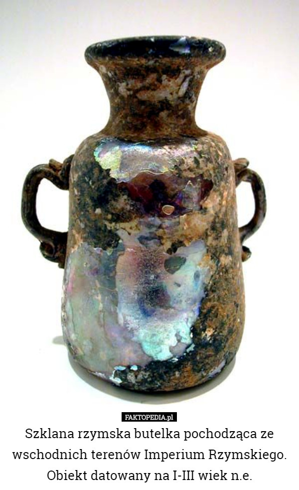 Szklana rzymska butelka pochodząca ze wschodnich terenów Imperium Rzymskiego. Obiekt datowany na I-III wiek n.e. 