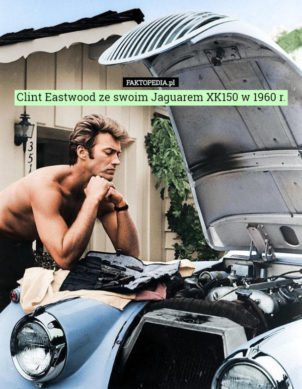 Clint Eastwood ze swoim Jaguarem XK150 w 1960 r. 