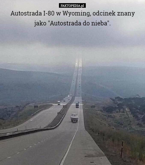 Autostrada I-80 w Wyoming, odcinek znany jako "Autostrada do nieba". 