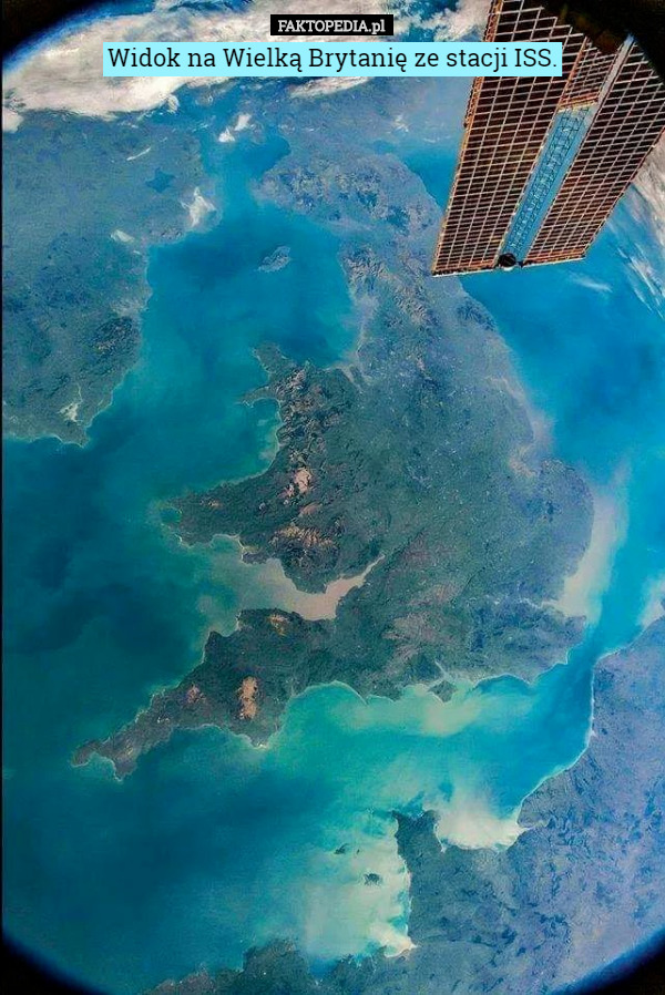 Widok na Wielką Brytanię ze stacji ISS. 