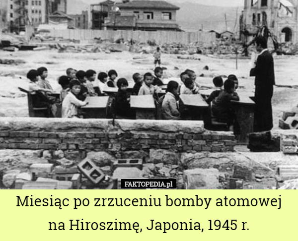 Miesiąc po zrzuceniu bomby atomowej na Hiroszimę, Japonia, 1945 r. 