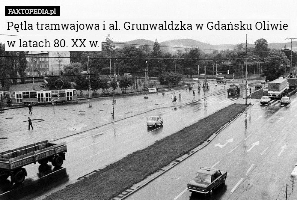 Pętla tramwajowa i al. Grunwaldzka w Gdańsku Oliwie w latach 80. XX w. 