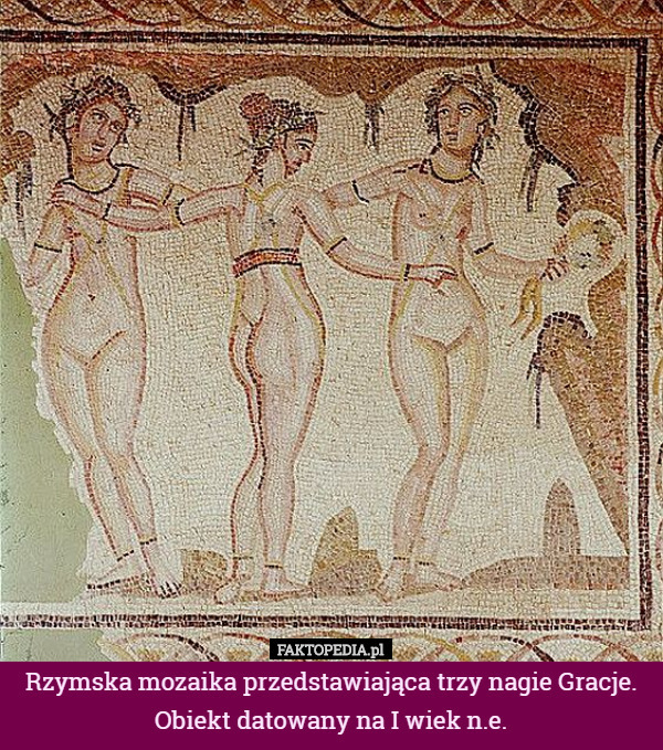 Rzymska mozaika przedstawiająca trzy nagie Gracje. Obiekt datowany na I wiek n.e. 