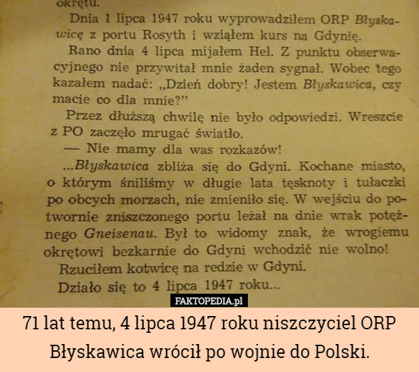 71 lat temu, 4 lipca 1947 roku niszczyciel ORP Błyskawica wrócił po wojnie do Polski. 