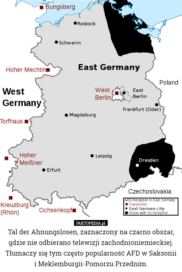 Tal der Ahnungslosen, zaznaczony na czarno obszar, gdzie nie odbierano telewizji zachodnioniemieckiej. Tłumaczy się tym często popularność AFD w Saksonii i Meklemburgii-Pomorzu Przednim. 