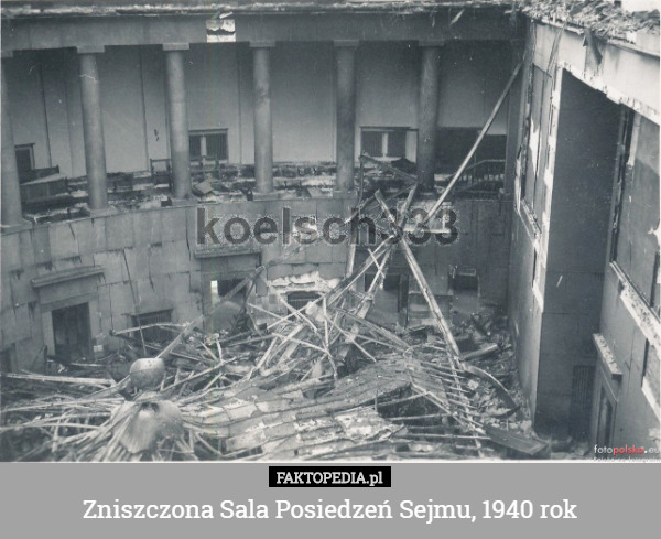 Zniszczona Sala Posiedzeń Sejmu, 1940 rok 