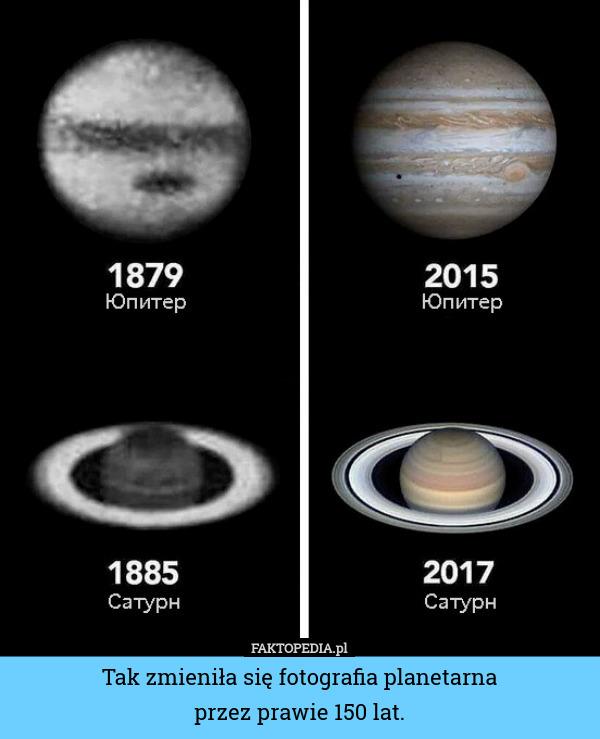 Tak zmieniła się fotografia planetarna
przez prawie 150 lat. 