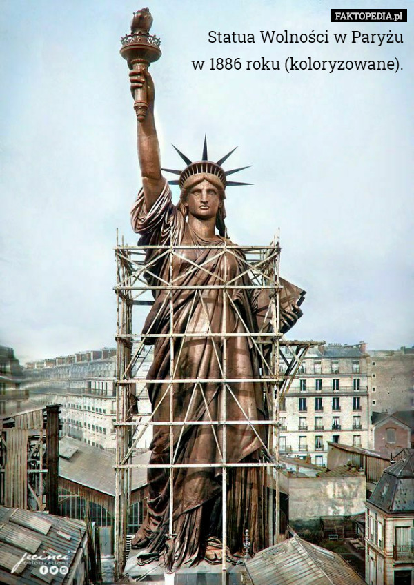 Statua Wolności w Paryżu
 w 1886 roku (koloryzowane). 