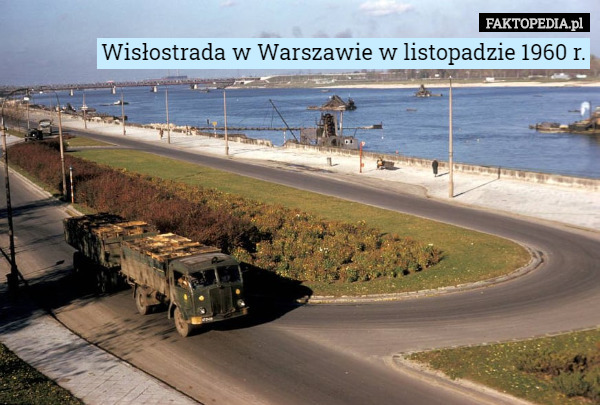 Wisłostrada w Warszawie w listopadzie 1960 r. 