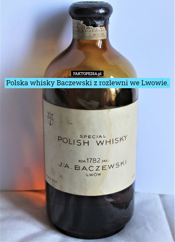 Polska whisky Baczewski z rozlewni we Lwowie. 