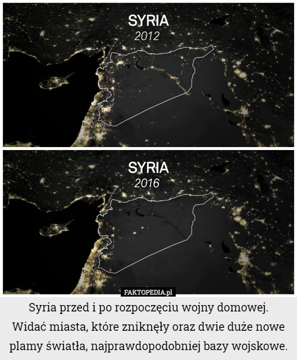 Syria przed i po rozpoczęciu wojny domowej.
 Widać miasta, które zniknęły oraz dwie duże nowe plamy światła, najprawdopodobniej bazy wojskowe. 
