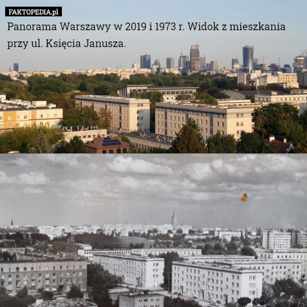 Panorama Warszawy w 2019 i 1973 r. Widok z mieszkania przy ul. Księcia Janusza. 