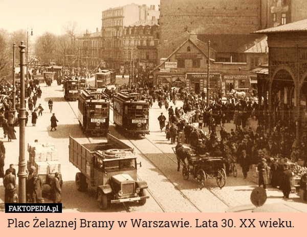 Plac Żelaznej Bramy w Warszawie. Lata 30. XX wieku. 