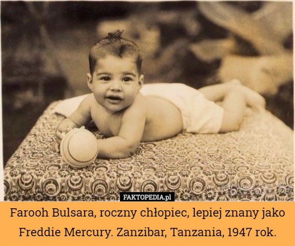 Farooh Bulsara, roczny chłopiec, lepiej znany jako Freddie Mercury. Zanzibar, Tanzania, 1947 rok. 