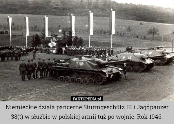 Niemieckie działa pancerne Sturmgeschütz III i Jagdpanzer 38(t) w służbie w polskiej armii tuż po wojnie. Rok 1946. 