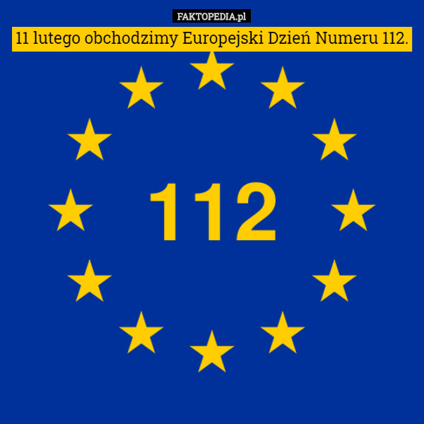 11 lutego obchodzimy Europejski Dzień Numeru 112. 