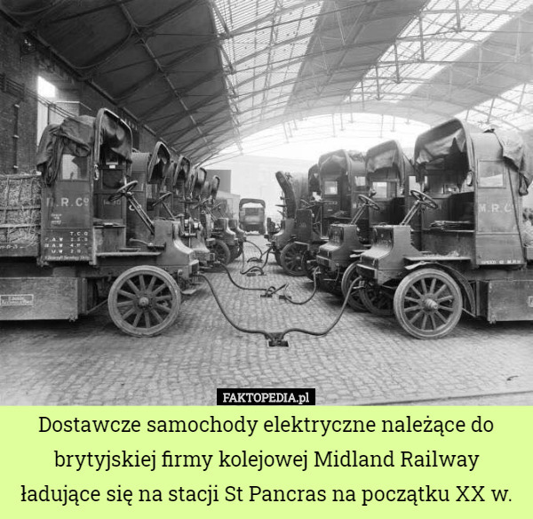 Dostawcze samochody elektryczne należące do brytyjskiej firmy kolejowej Midland Railway ładujące się na stacji St Pancras na początku XX w. 