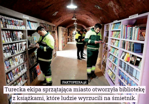 Turecka ekipa sprzątająca miasto otworzyła bibliotekę z książkami, które ludzie wyrzucili na śmietnik. 